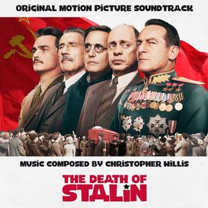 Bild för 'The Death of Stalin (Original Motion Picture Soundtrack)'