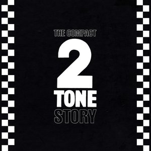 Image for 'The Compact 2 Tone Story'