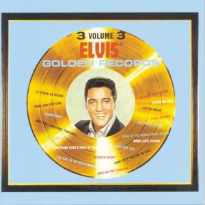 “Elvis' Golden Records, Volume 3”的封面