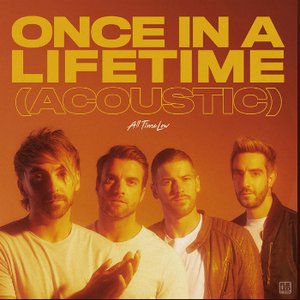 Imagem de 'Once In A Lifetime (Acoustic)'