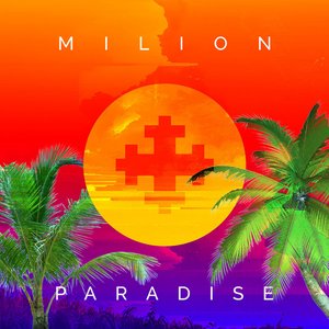 Image for 'Milion+ Paradise'