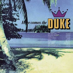 Image for 'Here Comes the Duke'