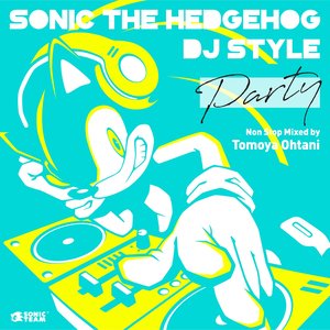 “Sonic The Hedgehog DJ Style “Party””的封面
