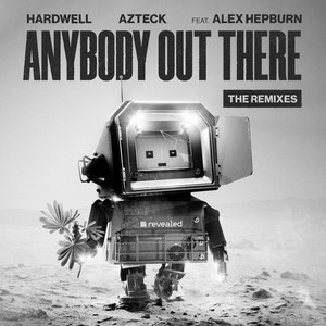 Image for 'Anybody Out There (The Remixes)'