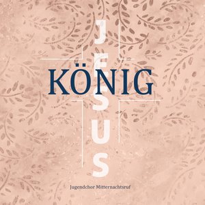 Изображение для 'König Jesus'