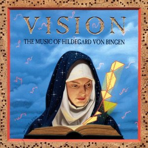 “Vision / The Music Of Hildegard Von Bingen”的封面