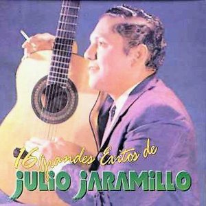 Image for '16 Grandes Éxitos de Julio Jaramillo'