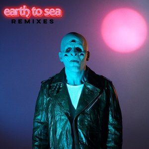 Изображение для 'Earth To Sea Remixes'