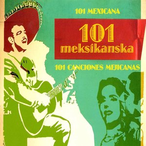 Image for '101 Meksikanska'