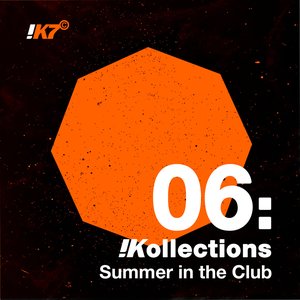Image for '!Kollections 06: Summer in the Club'
