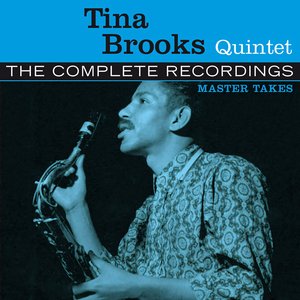 Bild für 'The Complete Tina Brooks Quintet Master Takes'
