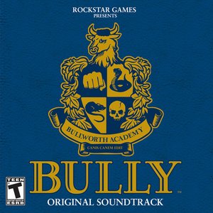 Image for 'Bully [Original Video Game Soundtrack from a game rated "Teen" by the ESRB].'