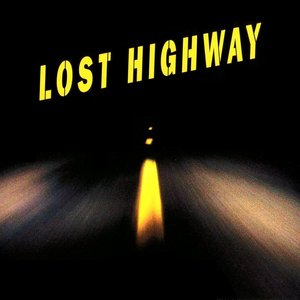 Bild för 'Lost Highway'