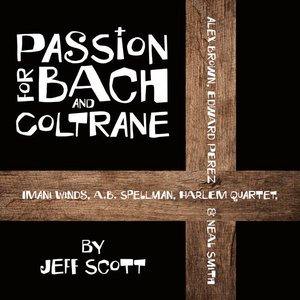 Image for 'Passion for Bach and Coltrane'