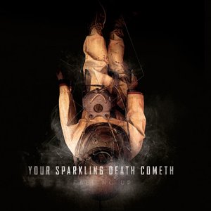 “Your Sparkling Death Cometh”的封面