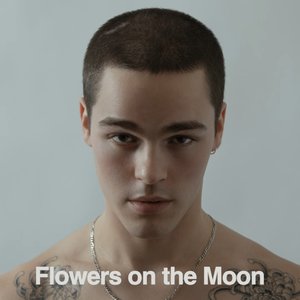 'Flowers on the Moon' için resim