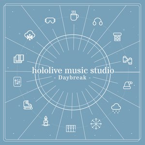 Immagine per 'hololive music studio - Daybreak'