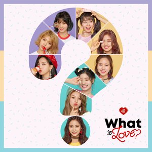 Image for 'What is Love?'