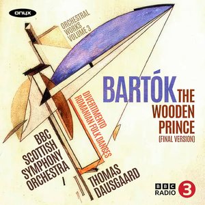 Image for 'Bartok: The Wooden Prince (Final Version)'