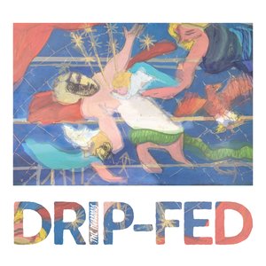 Image for 'Drip-Fed'