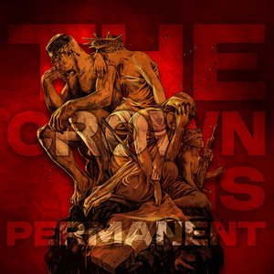 Image for 'The Crown Is Permanent'