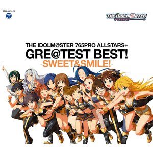 'THE IDOLM@STER 765PRO ALLSTARS+ GRE@TEST BEST! -SWEET&SMILE!-' için resim