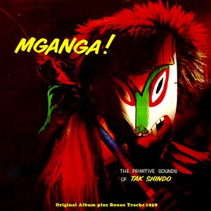 “Mganga! The Primitive Sounds of Tak Shindo”的封面