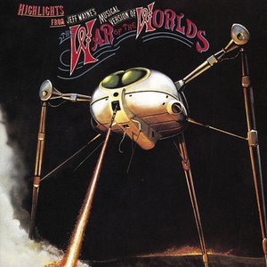 Изображение для 'Highlights from Jeff Wayne's Musical Version of The War of the Worlds'