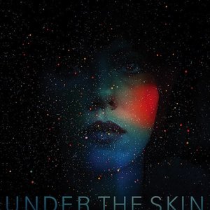 “Under The Skin (Original Motion Picture Soundtrack)”的封面