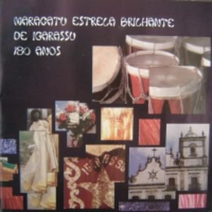 Image for 'Maracatú Estrela Brilhante de Igarassu 180 Anos'