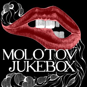Image for 'Molotov Jukebox'