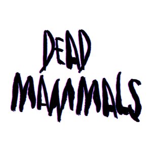 Изображение для 'Dead Mammals'