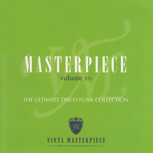 Imagem de 'Masterpiece: The Ultimate Disco Funk Collection, Vol. 10'