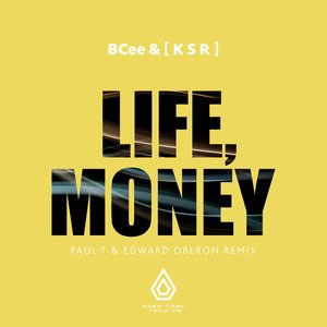 Imagem de 'Life, Money (Paul T & Edward Oberon Remix)'