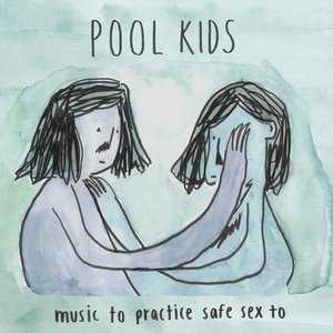 “Music to Practice Safe Sex to”的封面