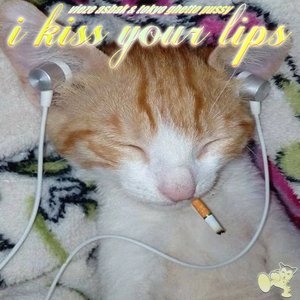 Bild för 'I Kiss Your Lips'