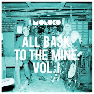 Изображение для 'All Back to the Mine: Volume I - A Collection of Remixes'