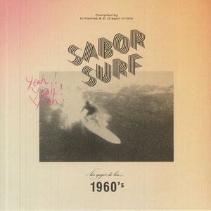 “Sabor Surf (Compiled By El Palmas y El Drágon Criollo)”的封面