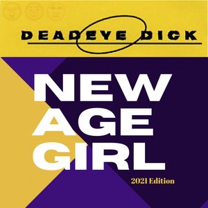 Image for 'New Age Girl (2021 Edition)'