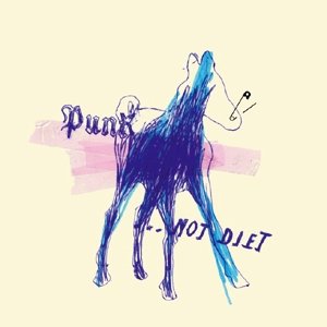 “Punk...not Diet!”的封面