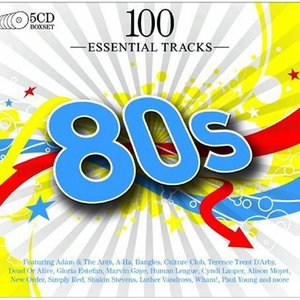 Image for '100 Essential Tracks: 80s'