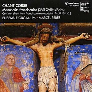 Image for 'Chant Corse Des Manuscrits Franciscains (17e-18e)'