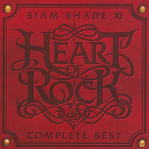Image for 'SIAM SHADE XI COMPLETE BEST 〜HEART OF ROCK〜'