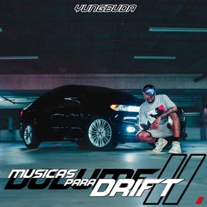 'Músicas para Drift, Vol. II'の画像