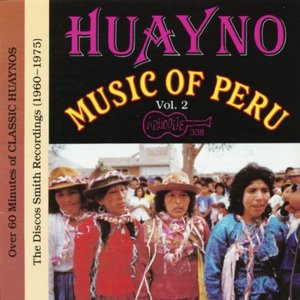 Image for 'Huayno Music Of Peru - Vol. 2'