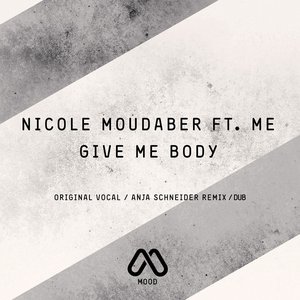 Image for 'Give Me Body (feat. ME)'