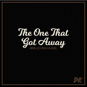 “The One That Got Away”的封面