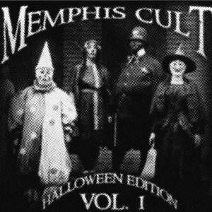 Image for 'Memphis Cult Halloween Edition, Vol. 1'