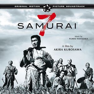 Image for 'Kurosawa's Seven Samurai Original Soundtrack (Bonus Track Version)'