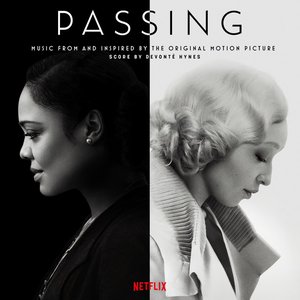 Zdjęcia dla 'Passing (Music from and Inspired by the Original Motion Picture)'